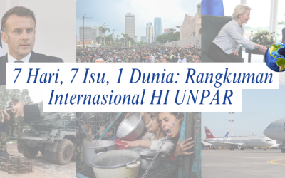 7 Hari, 7 Isu, 1 Dunia: Rangkuman Internasional HI UNPAR | Edisi 21-27 Juli 2025
