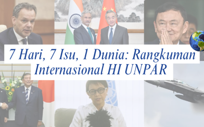 7 Hari, 7 Isu, 1 Dunia: Rangkuman Internasional HI UNPAR | Edisi 18-24 Agustus 2025