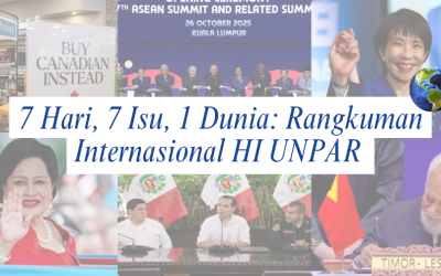 7 Hari, 7 Isu, 1 Dunia: Rangkuman Internasional HI UNPAR | Edisi 20-26 Oktober 2025