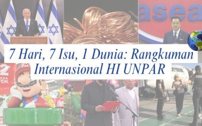 7 Days, 7 Issues, 1 World: HI UNPAR International Summary | Edition 3 – 9 August 2026