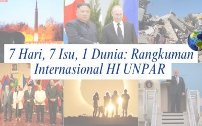 7 Days, 7 Issues, 1 World: HI UNPAR International Summary | Edition 10 – 16 August 2026